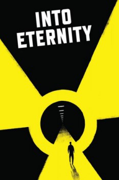 poster Into Eternity: A Film for the Future  (2010)