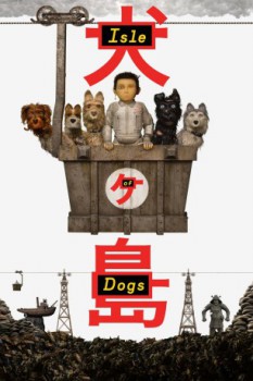 poster Isle of Dogs  (2018)