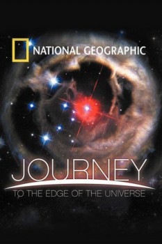 poster National Geographic: Journey to the Edge of the Universe