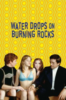 poster Water Drops on Burning Rocks  (2000)